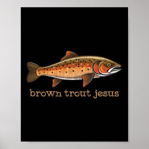 Poster Piada de Humor de Peixe Pescador de Truta Marrom à