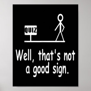 Poster Piada de Quiz Engraçado Figura de Palito Não é um 