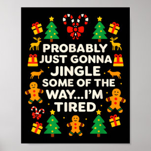 Poster Piada Natal Jingle Alguns Do Caminho Cansado Para 