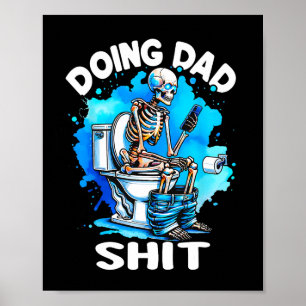 Poster Piada pai Esqueleto Pai Dia de os pais Engraçado