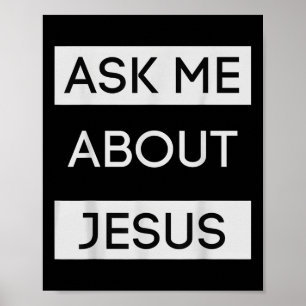 Poster Piada Pergunte-me Sobre Jesus Presente Cristão Jes