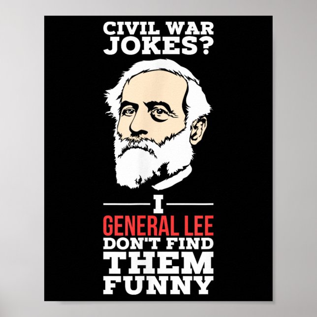 Poster Piadas da Guerra Civil - Eu General Lee Não Os Enc (Frente)
