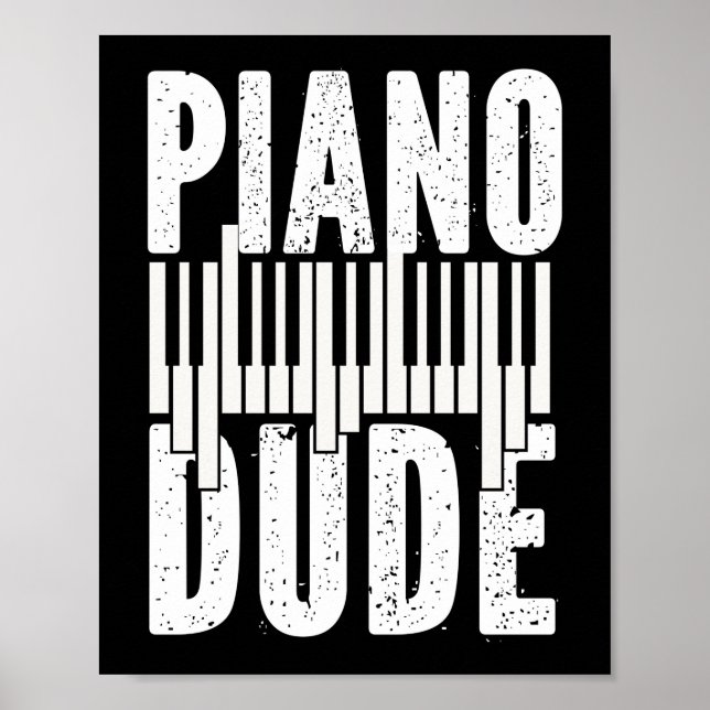 Poster Piano Pianista Dude (Frente)