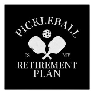 Póster pickleball é meu plano de aposentadoria