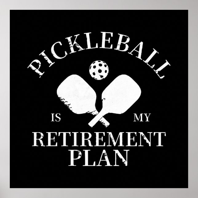 Poster pickleball é meu plano de aposentadoria (Frente)