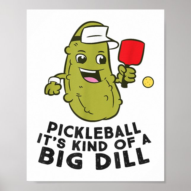 Poster Pickleball É um tipo de pílula grande (Frente)