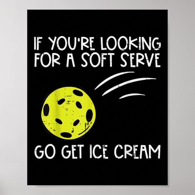 Poster Pickleball Soft Serve Get Sorvete Pickle Ball Me (Frente)