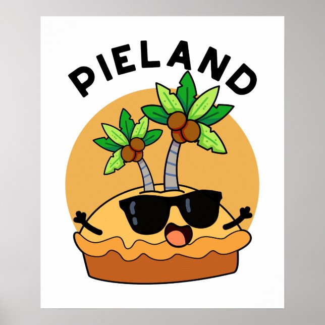 Poster Pie-land Funny Island Pun (Frente)