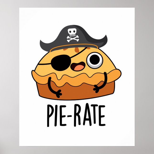 Poster Pie Pie Pun Engraçado Pirata (Frente)