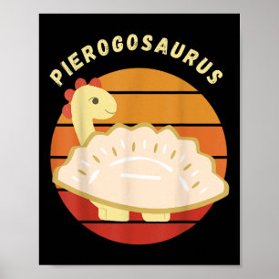 Poster Pierogi Polonês Pierogosaurus Polônia Dumplings Pi