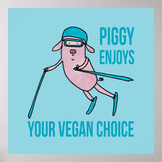 Poster Piggy Enjoys Your Vegan Choice - (Frente)