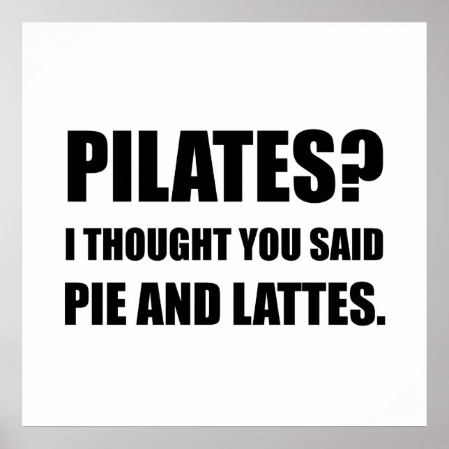 Poster Pilates Pie E Lattes Engraçados (Frente)