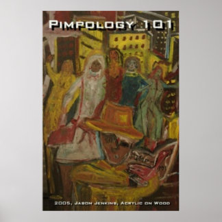 Póster Pimpologia 101