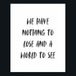 Poster Pincel Preto Mínimo de Cotação Viagem Motivacional<br><div class="desc">Bonito suas paredes,  citando arte poster impressão</div>