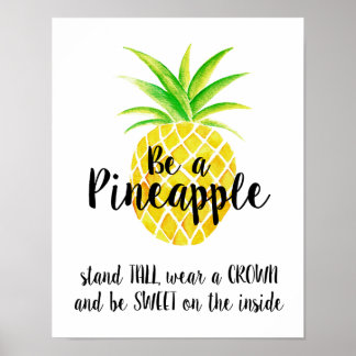 Póster Pineapple Watercolor Stand Tall Veste uma Coroa