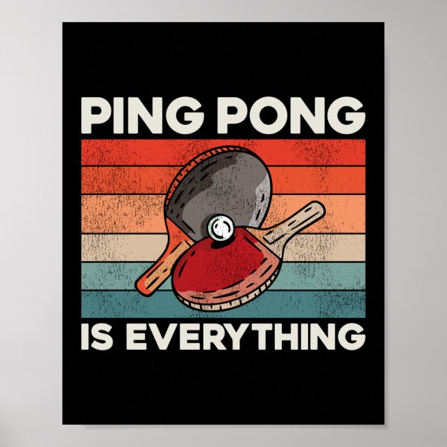 Poster Ping Pong Mesa Tênis Ping Pong É Tudo (Frente)