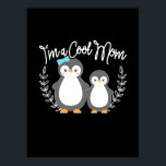 Poster Pinguim Sou Uma Mãe Legal<br><div class="desc">Pinguim Sou Uma Mãe Legal</div>