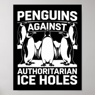 Poster Pinguins Contra Furos De Gelo Autoritários Resiste