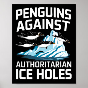 Poster Pinguins Trump Contra Buracos De Gelo Autoritários