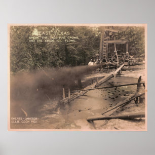 Póster Pinheiros & óleo bruto, Kilgore, TX 1931