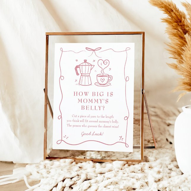 Poster Pink Coffee Baby Shower Belly Sign (Criador carregado)