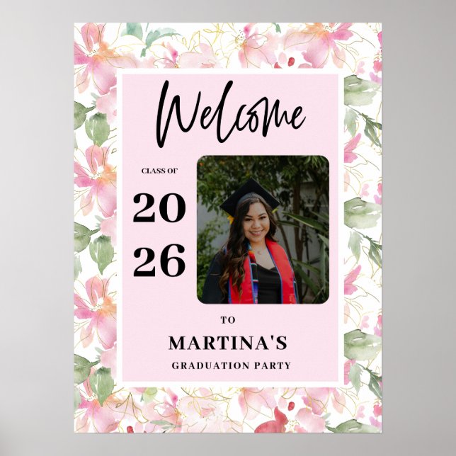 Poster Pink Floral Photo Graduation Party Welcome Sign (Frente)