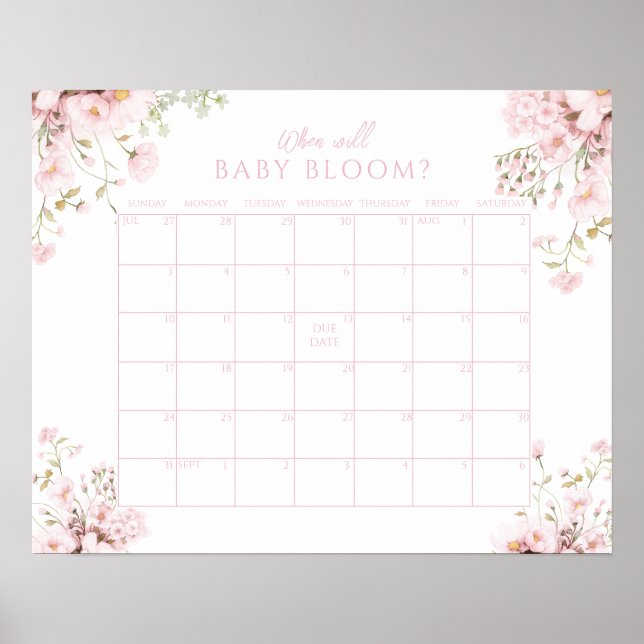 Poster Pink Floral When Will Baby Girl Bloom Callendar (Frente)