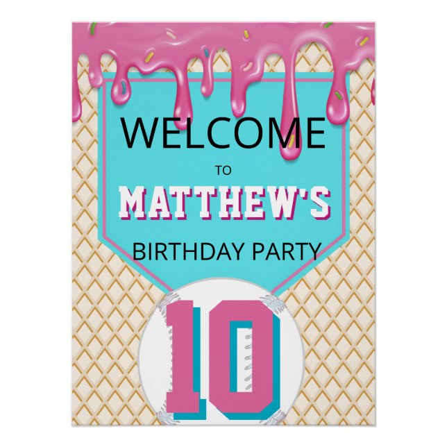 Póster Pink Turquoise Baseball Drip Birthday Welcome Sign (Frente)