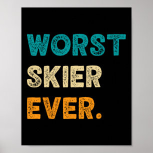 Poster Pior Skier Funny Skiing Snowboard Snowboardin