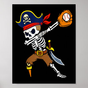 Poster Pirata com Dabbing Esqueleto Beisebol Divertido Ha