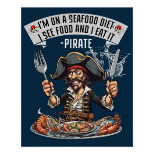 Póster Pirata, estou numa dieta de marisco. Eu Vejo Comid