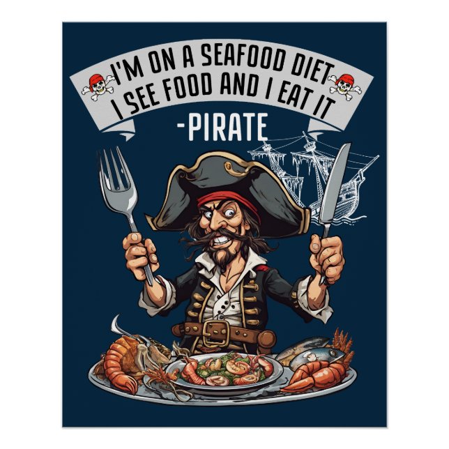 Póster Pirata, estou numa dieta de marisco. Eu Vejo Comid (Frente)
