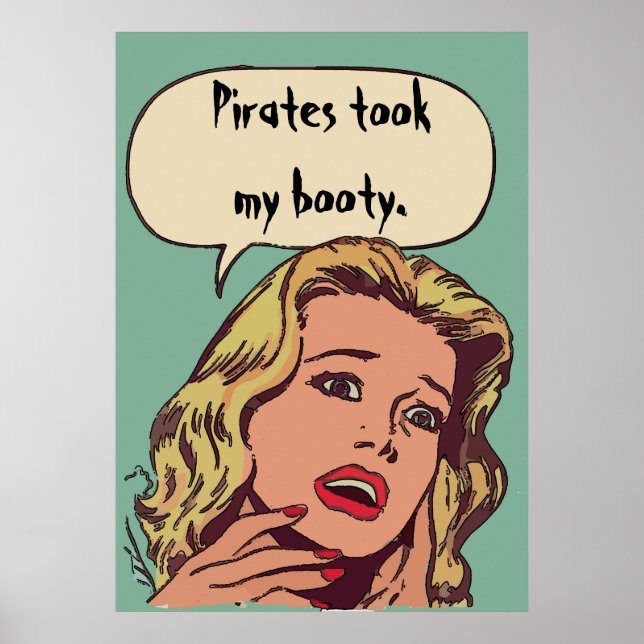 Poster Piratas Pegaram Minha Booty! (Frente)