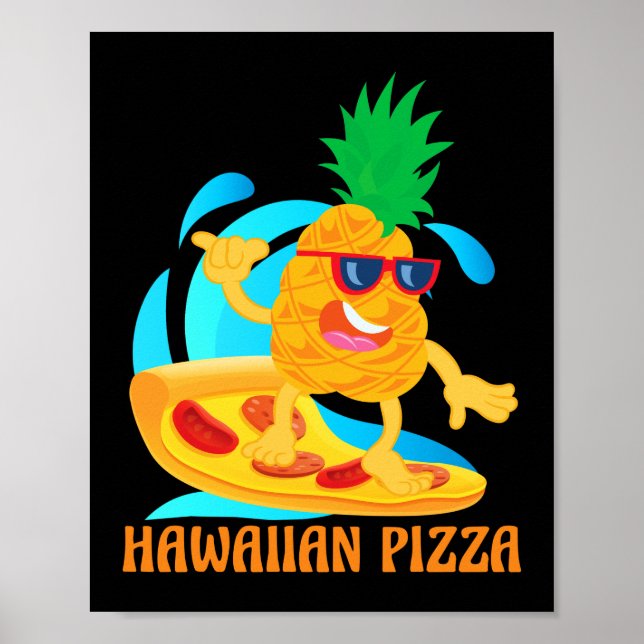 Poster Pizza De Abacaxi Havaiano Pizza Pineapple Em Pizza (Frente)