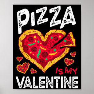 Poster Pizza Engraçada É Meu Namorado Namorada No Dia Dos