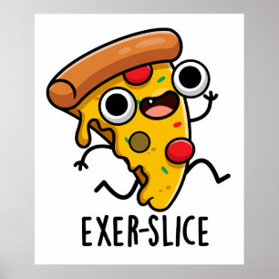 Poster Pizza Engraçada Exer-slice