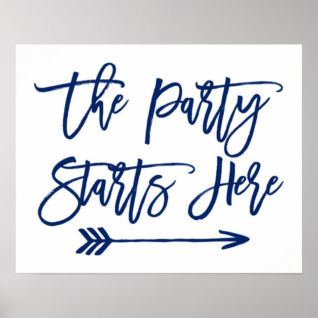 Póster Placa Chic de Letra à Mão | A Festa Começa Aqui (Frente)