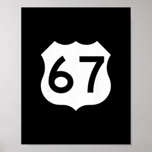 Poster Placa da Rota 67 Meme Seis Sete 1
