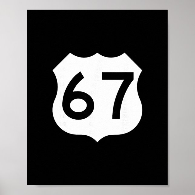Poster Placa da Rota 67 Meme Seis Sete 1  (Frente)