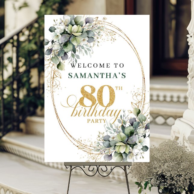 Poster Placa de Boas-Vindas de Aniversário Moderno 80 Ver (Modern 80th Greenery Gold Birthday Welcome Sign)