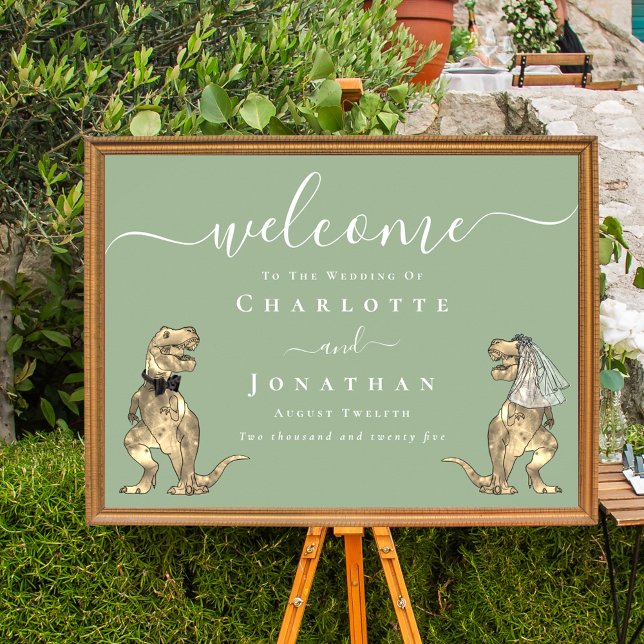 Poster Placa de Boas-Vindas de Casamento Tema Dinossauro  (Sage green Dinosaur wedding welcome sign Elegant script T-Rex bride and groom dino fun)