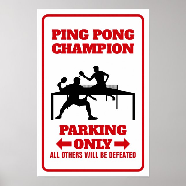 Poster Placa de Campeão de Ping Pong, Placa de Estacionam (Frente)