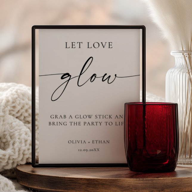 Poster Placa de Casamento Modern Let Love Glow (Let love glow wedding sign)