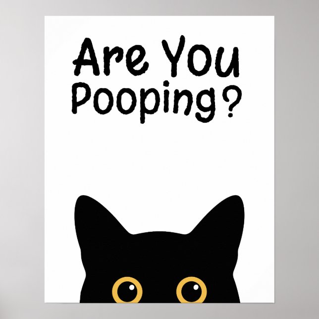 Poster Placa de Gato Preto Engraçado - Você está fazendo  (Frente)