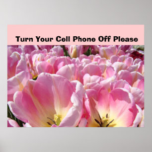 Póster Placa Desligue o Celular Por Favor pôster Tulipas