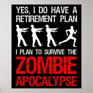 Poster Planejo Sobreviver Ao Apocalipse Zombie