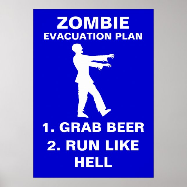 Póster Plano de Evacuação Zombie 1. Pegue Cerveja 2. Exec (Frente)