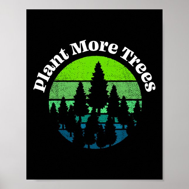 Poster Plantar Mais Árvores Árvores Ampliação do Dia da T (Frente)