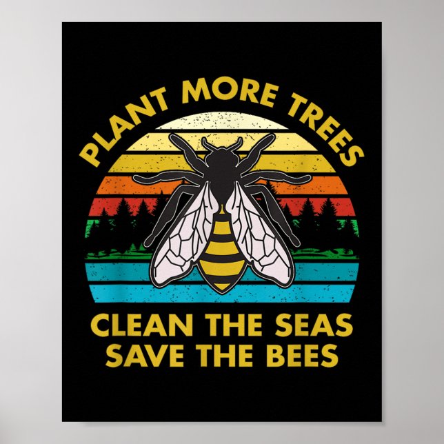 Poster Plantar Mais Árvores Limpar Os Mares Salvar As Abe (Frente)