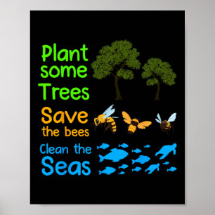 Poster Plantar Mais Árvores Salva Abelhas Limpando A Natu